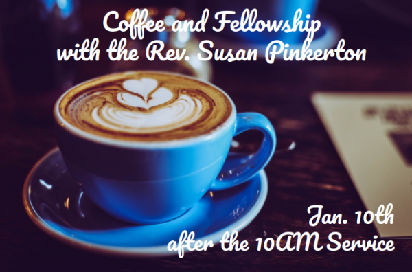 Coffee Talk with Rev. Susan Pinkerton