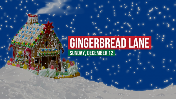 Gingerbread Lane: Sunday., Dec. 12