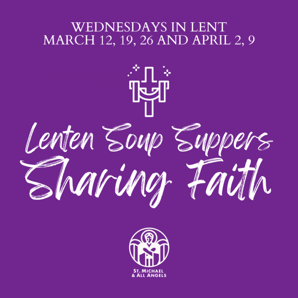 Lenten Soup Suppers: Sharing Faith